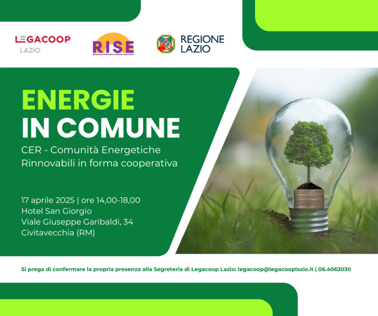Legacoop Lazio: il 17 aprile workshop "Energie in comune" sulle CER ...